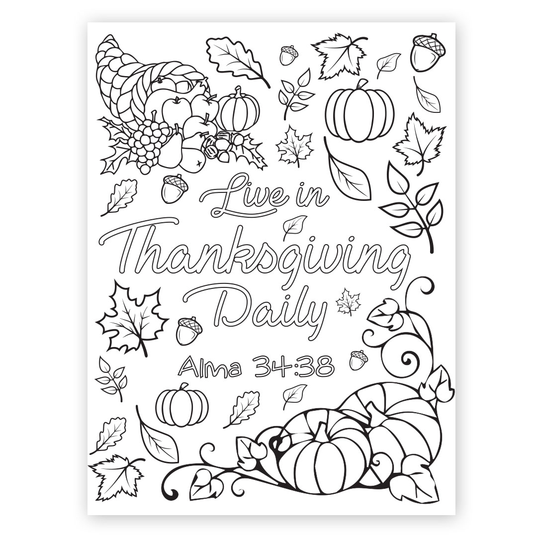Printable Live in Thanksgiving Daily Coloring Page for kids.